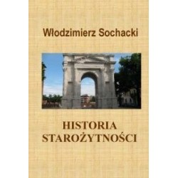 Historia starożytności Włodzimierz Sochacki motyleksiazkowe.pl
