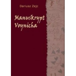 Manuskrypt Voynicha Dariusz Zejc motyleksiazkowe.pl