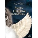 Anioły i duchowi przewodnicy
