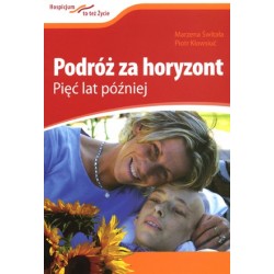 Podróż za horyzont. Pięć lat później