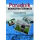 Poradnik wędkarza-majsterkowicza Bogdan Pietrzak motyleksiazkowe.pl