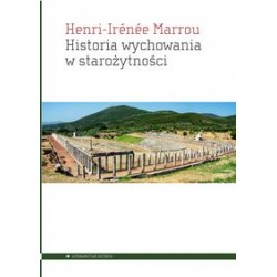 Historia wychowania w starożytności Henri-Irenee Marrou motyleksiazkowe.pl