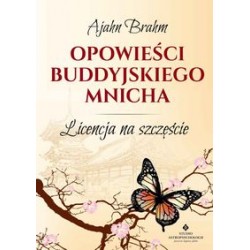 Opowieści Buddyjskiego mnicha Ajahn Brahm motyleksiazkowe.pl