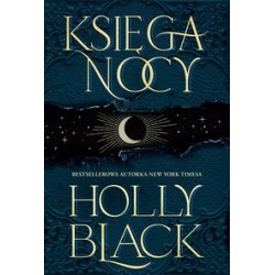 Księga nocy Holly Black motyleksiążkowe.pl