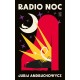 Radio noc Jurij Andruchowycz motyleksiążkowe.pl