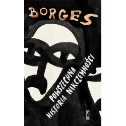 Powszechna historia nikczemności Jorge Luis Borges motyleksiążkowe.pl