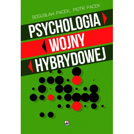 Psychologia wojny hybrydowej