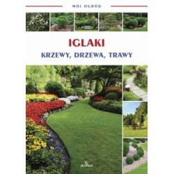 Mój ogród Iglaki krzewy drzewa trawy motyleksiążkowe.pl