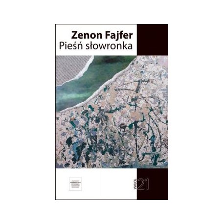 Pieśń słowronka Zenon Fajfer motyleksiążkowe.pl