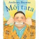 Mój tata Anthony Browne motyleksiążkowe.pl