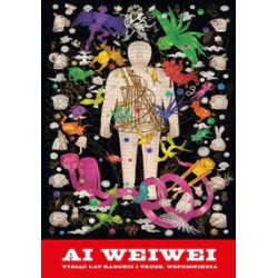 Tysiąc lat radości i trosk Wspomnienia Ai Weiwei motyleksiążkowe.pl