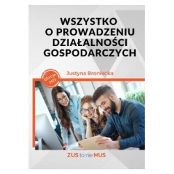 Wszystko o prowadzeniu działalności gospodarczych Justyna Broniecka motyleksiążkowe.pl
