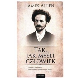 Tak jak myśli człowiek James Allen motyleksiązkowe.pl