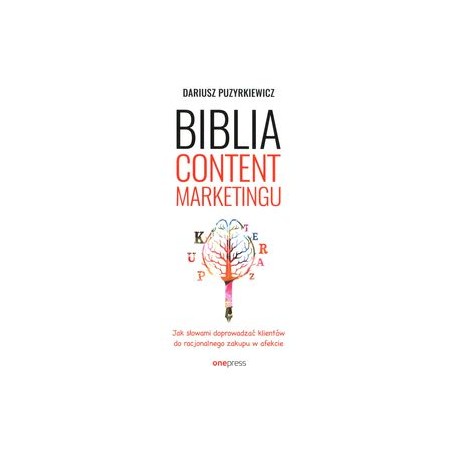 Biblia content marketingu Dariusz Puzyrkiewicz motyleksiążkowe.pl