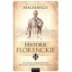 Historie florenckie Od czasów najdawniejszych do śmierci Wawrzyńca Wspaniałego
