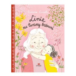 Linie na twarzy babuni Simona Ciraolo motyleksiążkowe.pl