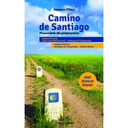 Camino de Santiago Przewodnik dla pielgrzymów Szymon Pilarz motyleksiążkowe.pl