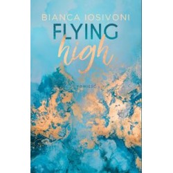 Flying high Bianca Iosivoni motyleksiążkowe.pl