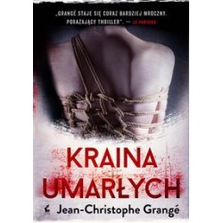 Kraina umarłych Jean-Christophe Grange motyleksiążkowe.pl