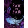 Życie po życiu Mały przewodnik