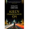 Kiedy sprawiedliwość śpi