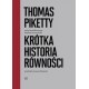 Krótka historia równości Thomas Piketty motyleksiązkowe.pl