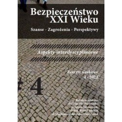 Bezpieczeństwo XXI wieku Szanse - Zagrożenia - Perspektywy motyleksiążkowe.pl