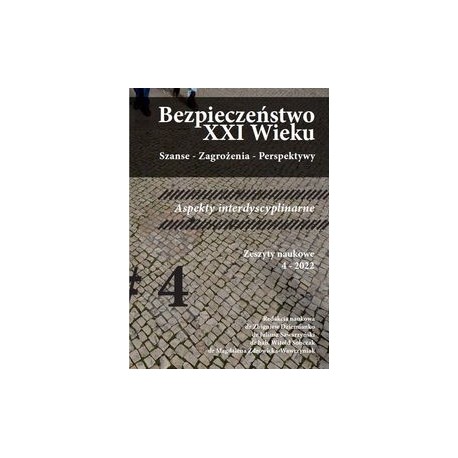 Bezpieczeństwo XXI wieku Szanse - Zagrożenia - Perspektywy motyleksiążkowe.pl