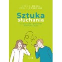 Sztuka słuchania Jak słuchać i budować udane relacje