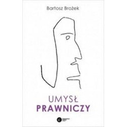 Umysł prawniczy Bartosz Brożek motyleksiążkowe.pl