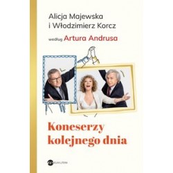 Koneserzy kolejnego dnia Artur Andrus motyleksiązkowe.pl