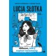 Lucja Słotka Milioner który napisał testamenty