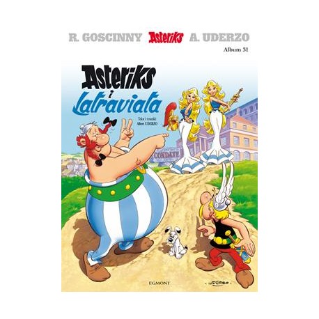 Asteriks i Latraviata Rene Goscinny Albert Uderzo motyleksiązkowe.pl