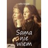 Sama nie wiem