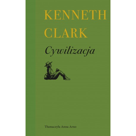 Cywilizacja Kenneth Clark motyleksiązkowe.pl