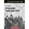 Przyczółek malczycki 1945