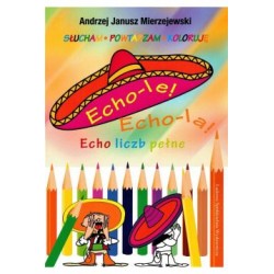 Echo-le Echo-la Echo liczb pełne Andrzej Janusz Mierzejewski motyleksiążkowe.pl