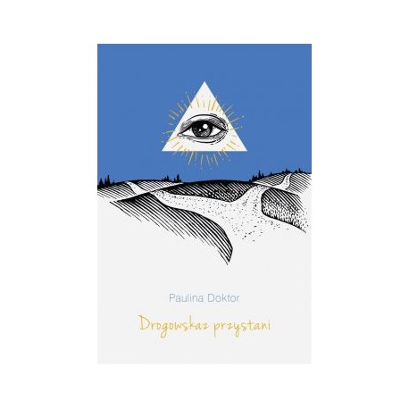 Drogowskaz przystani Paulina Doktor motyleksiązkowe.pl