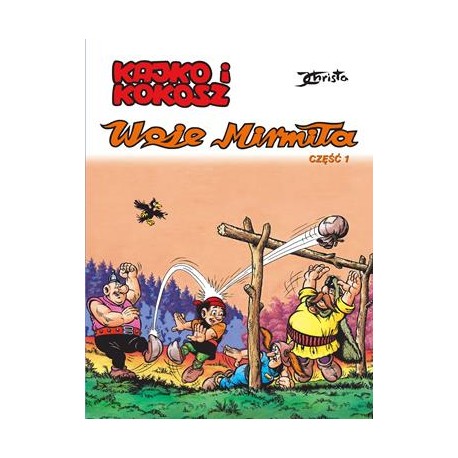 Kajko i Kokosz Tom 1 Woje Mirmiła Christa motyleksiązkowe.pl