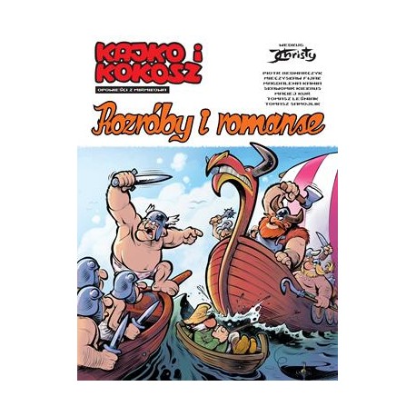 Kajko i Kokosz Rozróby i romanse Janusz Christa motyleksiązkowe.pl