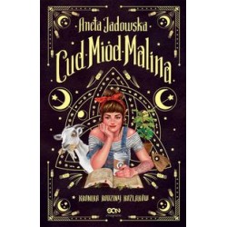 Cud miód malina Aneta Jadowska motyleksiążkowe.pl