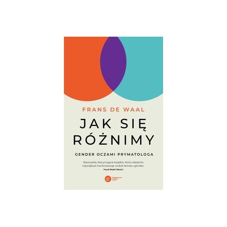 Jak się różnimy Gender oczami prymatologa Frank de Waal motyleksiązkowe.pl