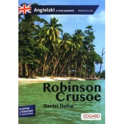 Robinson Crusoe Angielski z ćwiczeniami A2 B1 Daniel Defoe motyleksiązkowe.pl