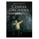 Czarna orchidea Witamy w drużynie