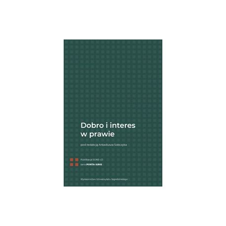 Dobro i interes w prawie Arkadiusz Sobczyk motyleksiążkowe.pl