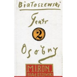 Teatr osobny 1955-1963 Miron Białoszewski motyleksiążkowe.pl