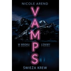 Vamps Tom 1 Świeża krew Nicole Arend motyleksiązkowe.pl