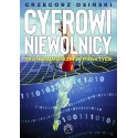 Cyfrowi niewolnicy Transhumanizm w praktyce