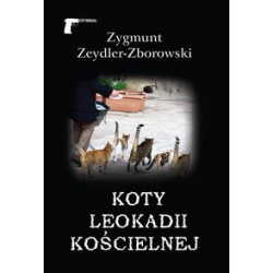 Koty Leokadii Kościelnej Zygmunt Zeydler-Zborowski motyleksiążkowe.pl