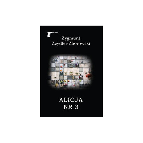 Alicja nr 3 Zygmunt Zeydler-Zborowski motyleksiązkowe.pl
